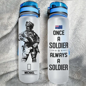 Personalized Once A Soldier Always A Soldier Australian Soldier/ Veteran Water Tracker Bottle Printed 23MAR-DT27