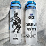 Personalized Once A Soldier Always A Soldier Australian Soldier/ Veteran Water Tracker Bottle Printed 23MAR-DT27