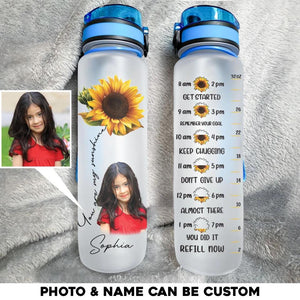 Personalized Upload Your Daughter Photo You Are My Sunshine Water Tracker Bottle Printed PNHQ0304