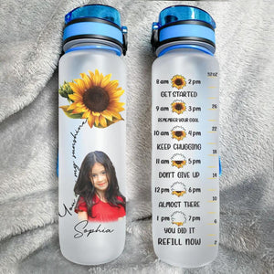 Personalized Upload Your Daughter Photo You Are My Sunshine Water Tracker Bottle Printed PNHQ0304