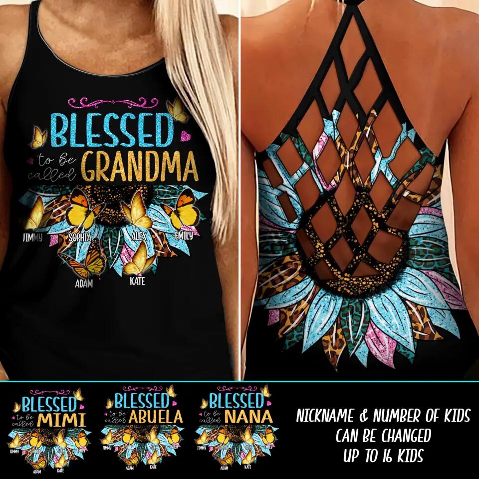 Personalized Blessed To Be Called Grandma Mom Aunt Nana Sunflower Kid Name Butterfly Criss Cross Tank Printed 23APR-DT04