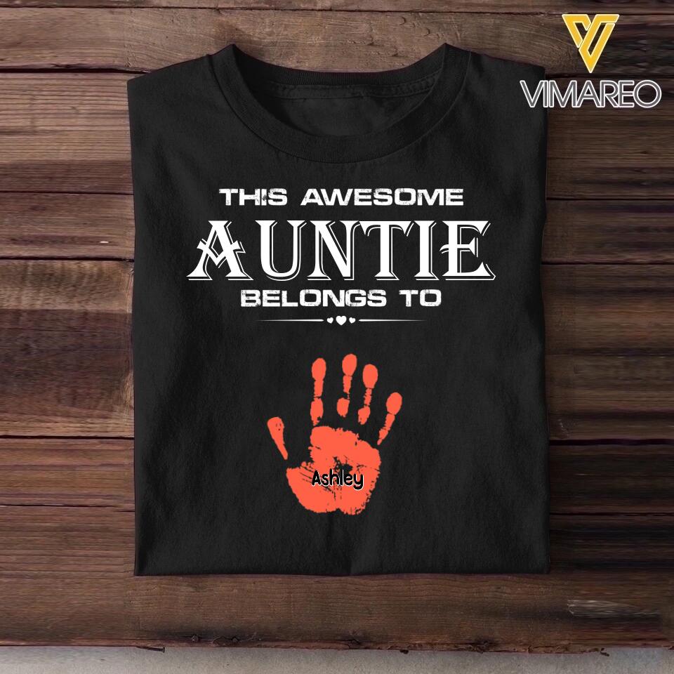 Personalized This Awesome Auntie Belongs To Hand Kid Name Tshirt Printed 23APR-DT04