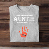 Personalized This Awesome Auntie Belongs To Hand Kid Name Tshirt Printed 23APR-DT04