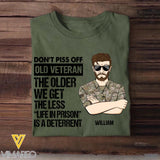 Personalized US Soldier/ Veteran Rank Camo Dont't Piss Off Old Veteran The Other We Get The Less "Life In Prison Is A Deterrent" Tshirts 23APR-BQT07