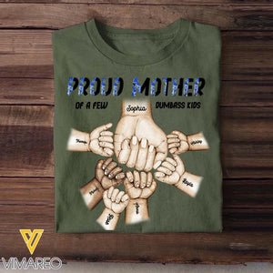 Personalized Proud Mother of A Few Dumbass Kids Hand & Kid's Name Tshirts 23APR-BQT10