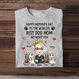 Personalized Happy Mother's Day To The World Best Dog Mom We Woof You  Tshirt Printed 23APR-BQT12