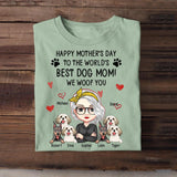 Personalized Happy Mother's Day To The World Best Dog Mom We Woof You  Tshirt Printed 23APR-BQT12