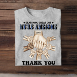 Personalized Dear Mom, Great Job We're Awesome Tshirt Printed QTHQ1304
