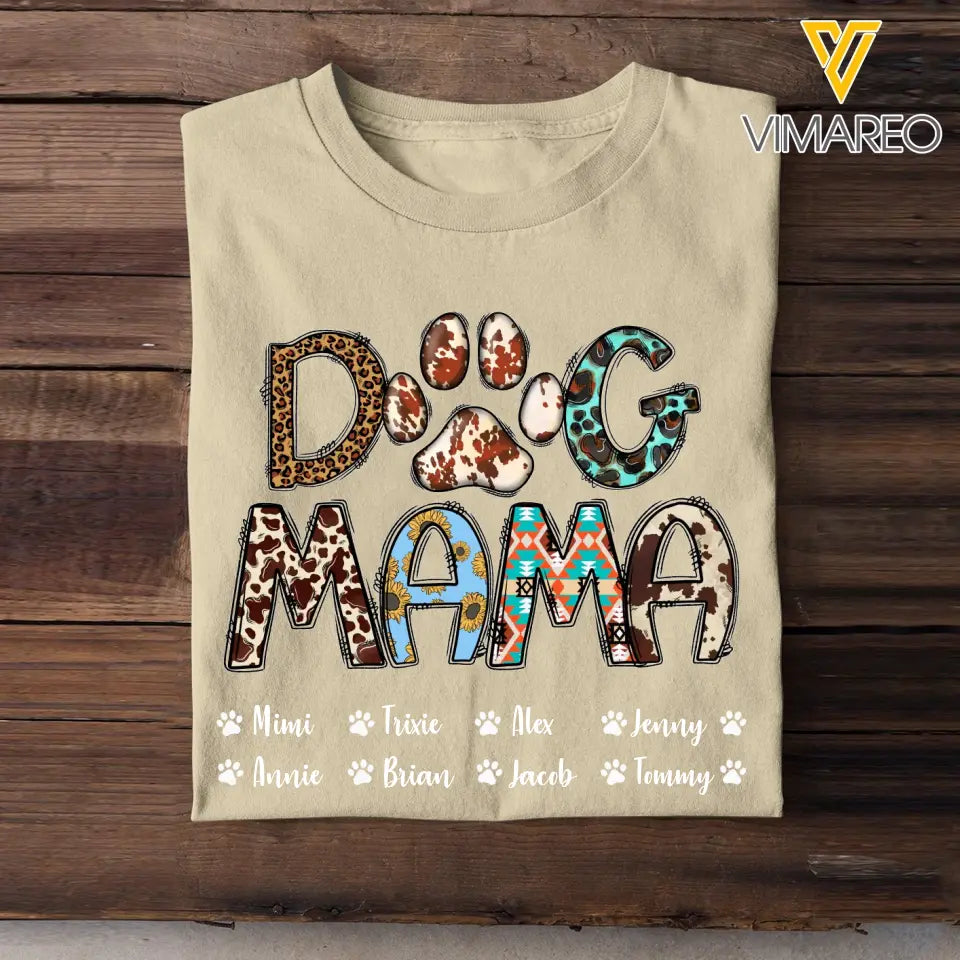 Personalized Dog Mama Dog Name T-shirt Printed PNBQT1904