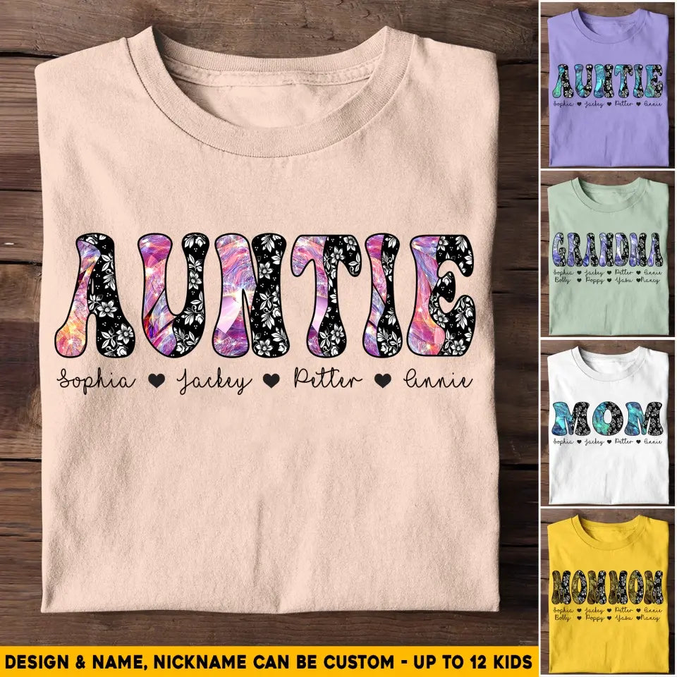 Personalized Sparkling Color Nicknam Mom, Aunt, Grandmas Mother's Day Gift Tshirt Printed QTHQ2004