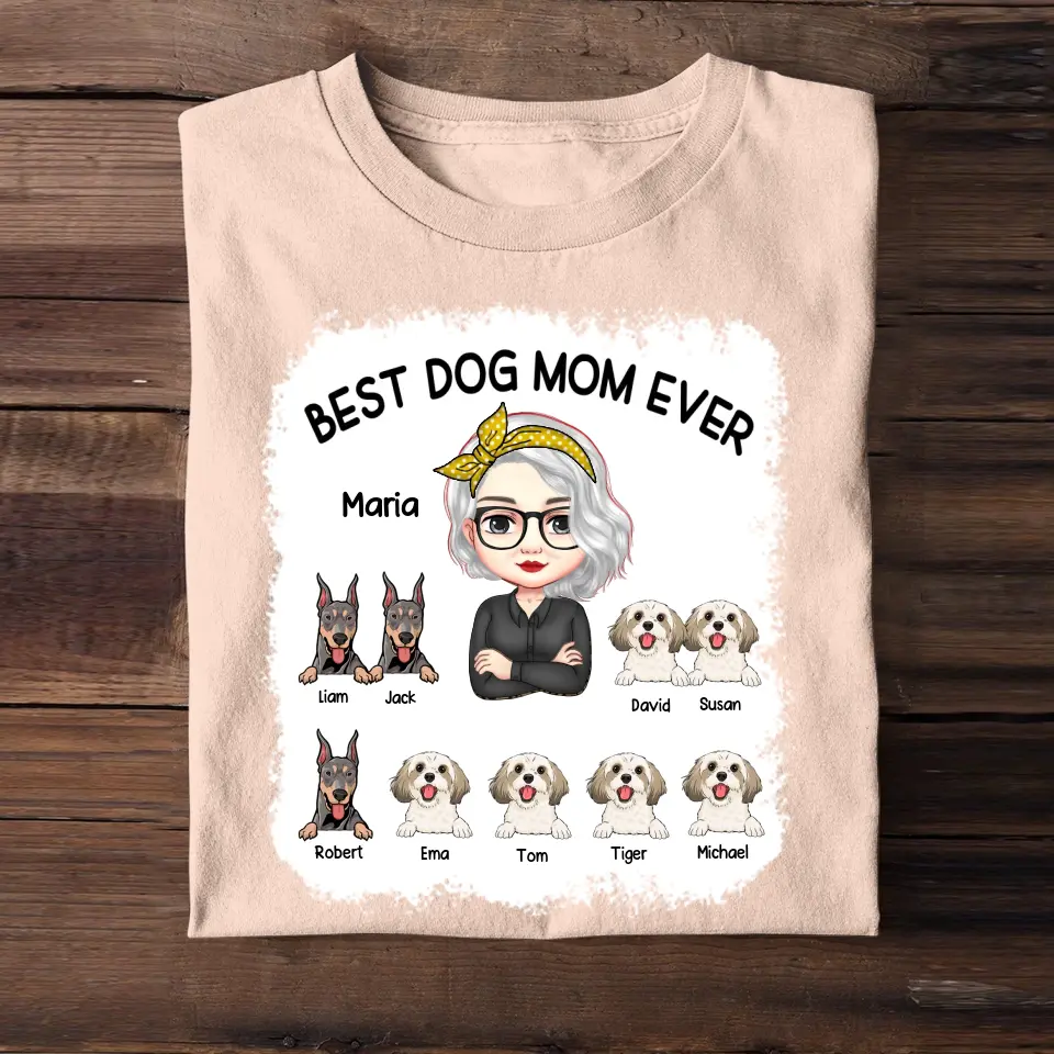 Personalized Best Dog Mom Ever Dog Lovers Gift Tshirt Printed PNPN2004