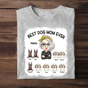 Personalized Best Dog Mom Ever Dog Lovers Gift Tshirt Printed PNPN2004