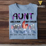 Personalized Aunt Like A Mom But Cooler & Kid Name T-shirt Printed QTPN1704