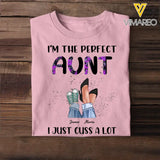 Personalized I'm The Perfect Auntie I Just Cuss A Lot Kid Name T-shirt Printed QTPN2004