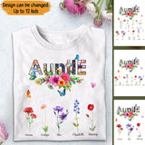 Personalized Auntie Flowers with Kid Name T-shirt Printed 23APR-TB21