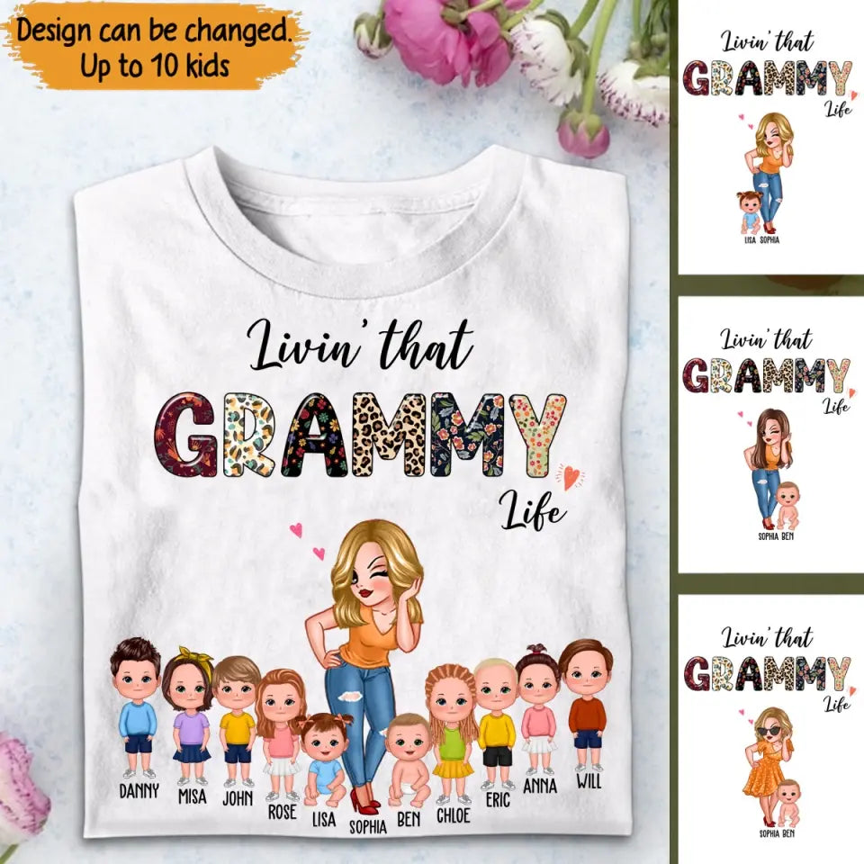 Personalized Livin's That Grandma Life Kid Name T-shirt Printed PNTB2404