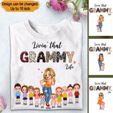 Personalized Livin's That Grandma Life Kid Name T-shirt Printed PNTB2404