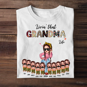 Personalized Livin's That Grandma Life Kid Name T-shirt Printed PNTB2404