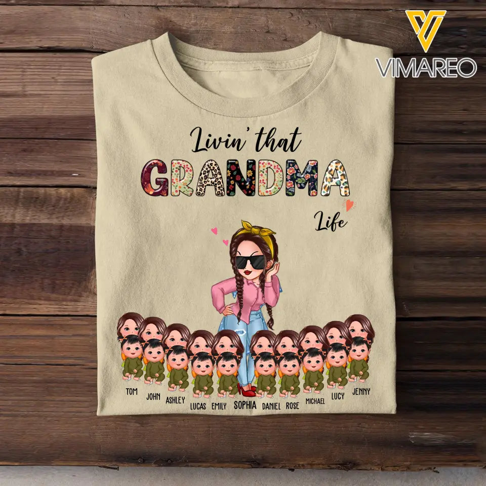 Personalized Livin's That Grandma Life Kid Name T-shirt Printed PNTB2404