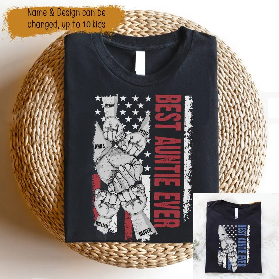 Personalized Best Auntie Ever Hand Kid Name Flag Art Tshirt 23APR-BQT2404