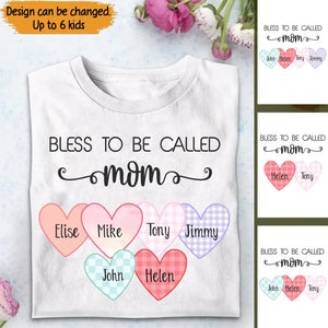 Personalized Bless To Be Called Mom with Heart Kid Name Tshirt Printed QTTB0905
