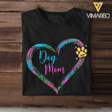 Personalized Dog Mom Heart with Dog Name T-shirt  Printed QTPN0905