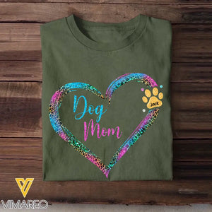 Personalized Dog Mom Heart with Dog Name T-shirt  Printed QTPN0905