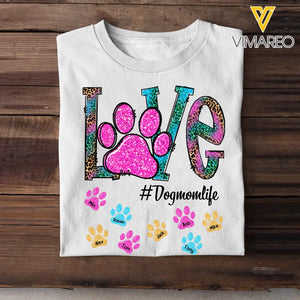 Personalized Love Dogmomlife Dog Name Dog Lovers Gift Tshirt Printed QTPN1005