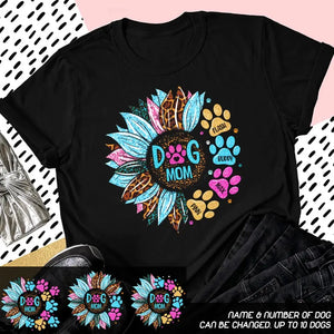 Personalized Dog Mom Sunflower Paw with Dog Name Tshirt Printed 23MAY-DT15