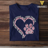Personalized The Road To My Heart Is Paved with Paw Prints Heart Dog Name T-shirt Printed 23MAY-DT16