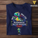 Personalized Don't Mess With Auntasaurus You'll Get Jurasskicked Tshirt Printed 23MAY-PTN12