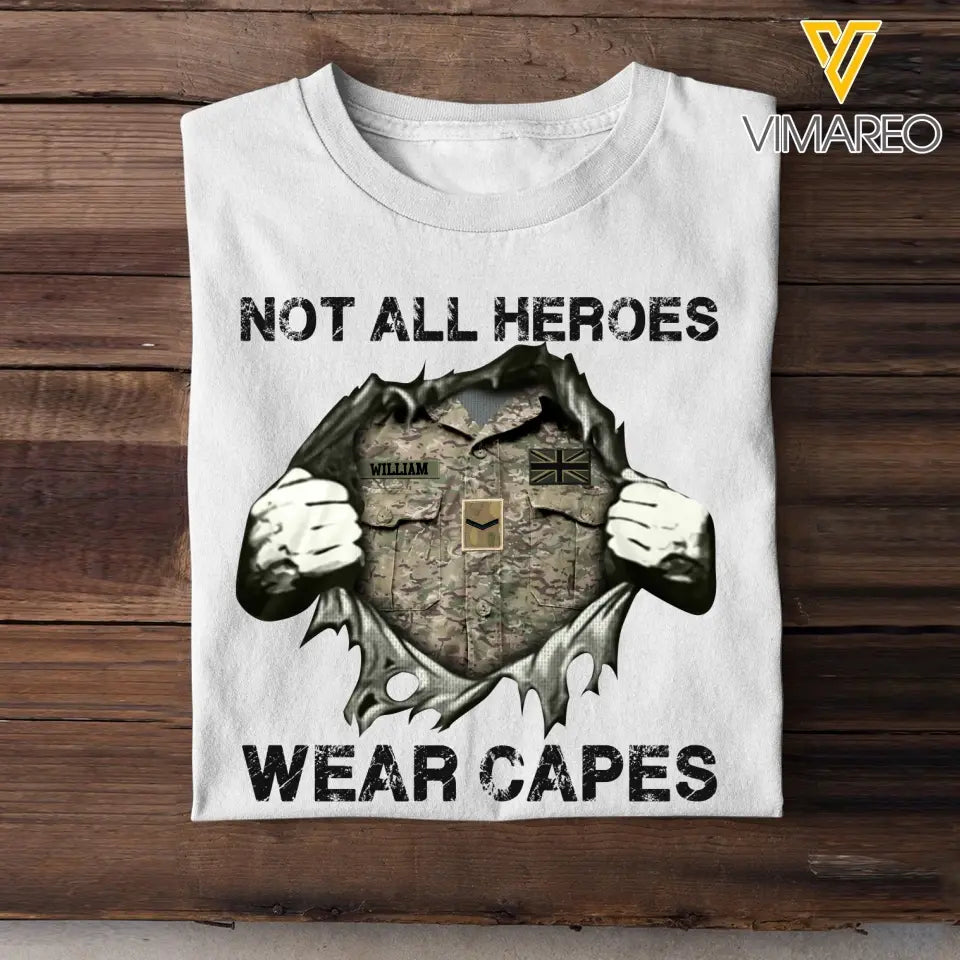Personalized UK Veteran/Soldier Rank Camo with Name Not All Heroes Wear Capes Tshirt Printed THDT1705