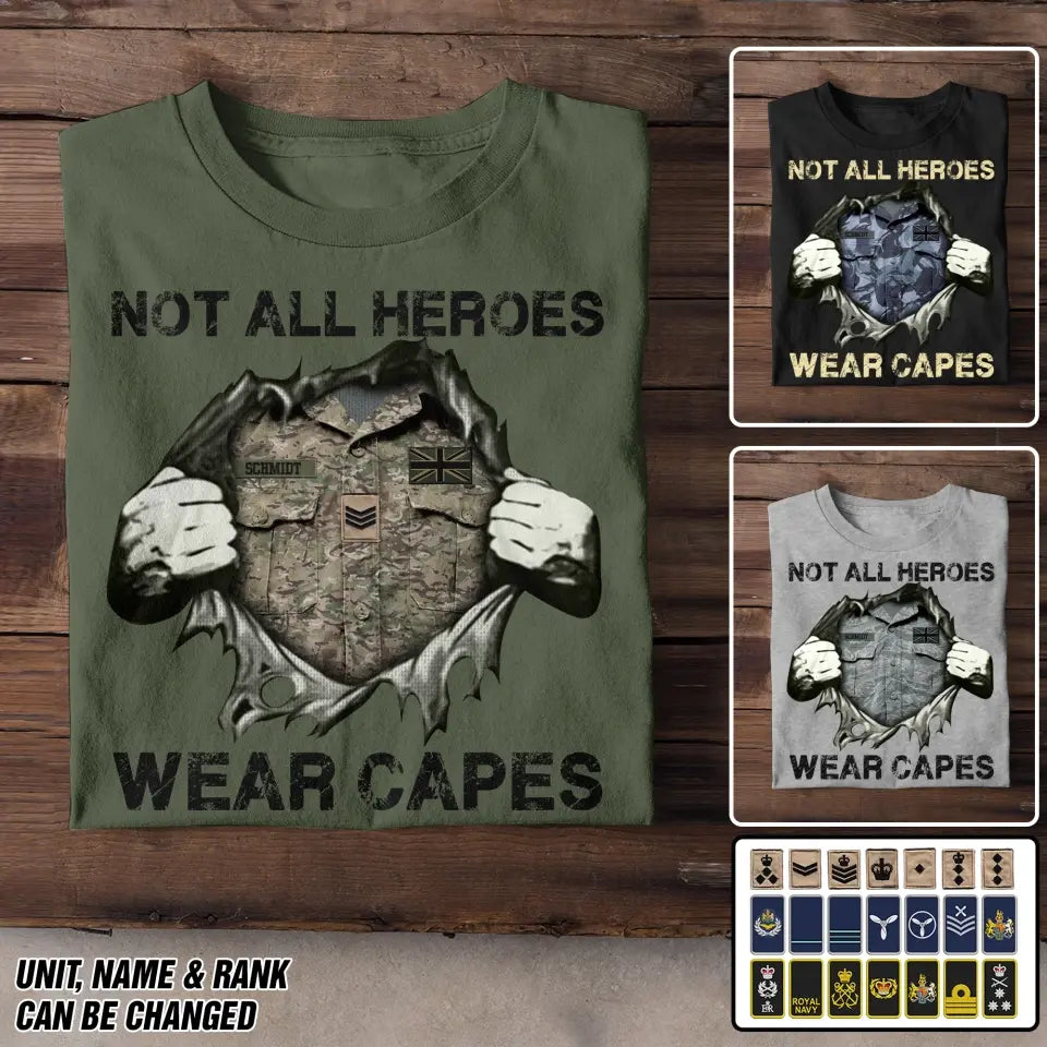 Personalized UK Veteran/Soldier Rank Camo with Name Not All Heroes Wear Capes Tshirt Printed THDT1705