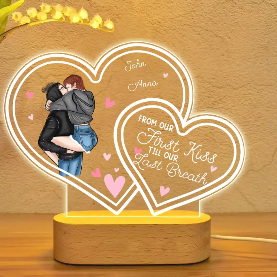 Personalized From Our First Kiss Till Our Last Breath Couple Led Lamp Printed PNDT1605
