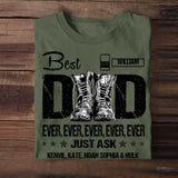 Personalized British Veteran Soldier Best Dad Ever Just Ask Kids TShirt Printed QTDT2305
