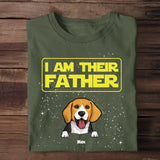 Personalized I Am Their Father Dog Father Dog Lover T-shirt Printed QTTB2305