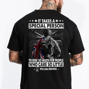 Personalized It Takes A Special Person To Risk So Much For People Who Care So Little UK Veteran/Soldier Rank Camo T-shirt Printed 23MAY-DT23