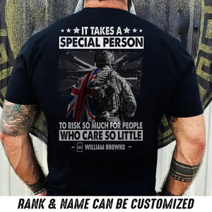 Personalized It Takes A Special Person To Risk So Much For People Who Care So Little UK Veteran/Soldier Rank Camo T-shirt Printed 23MAY-DT23
