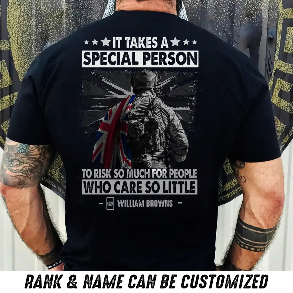 Personalized It Takes A Special Person To Risk So Much For People Who Care So Little UK Veteran/Soldier Rank Camo T-shirt Printed 23MAY-DT23