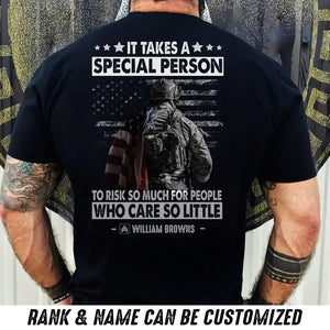 Personalized It Takes A Special Person To Risk So Much For People Who Care So Little US Veteran/Soldier Rank Camo T-shirt Printed 23MAY-DT23