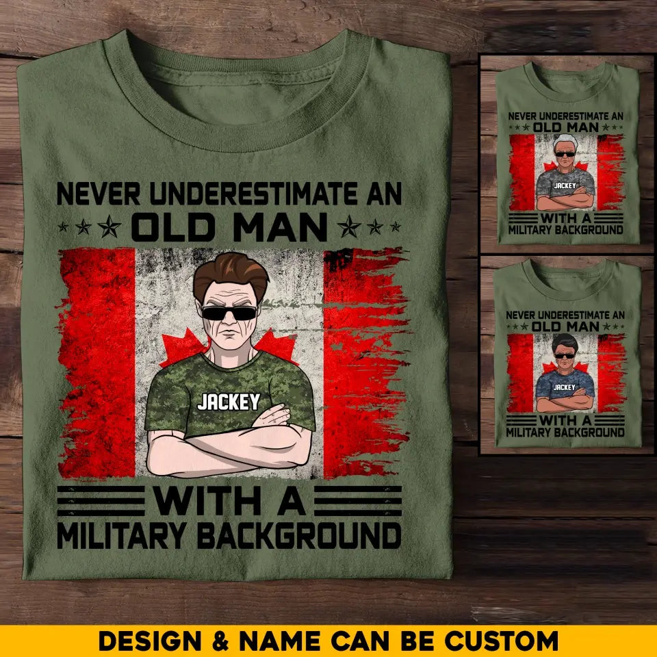 Personalized Canadian Veteran Soldier Never Underestimate An Old Man TShirt Printed 23MAY-HQ24