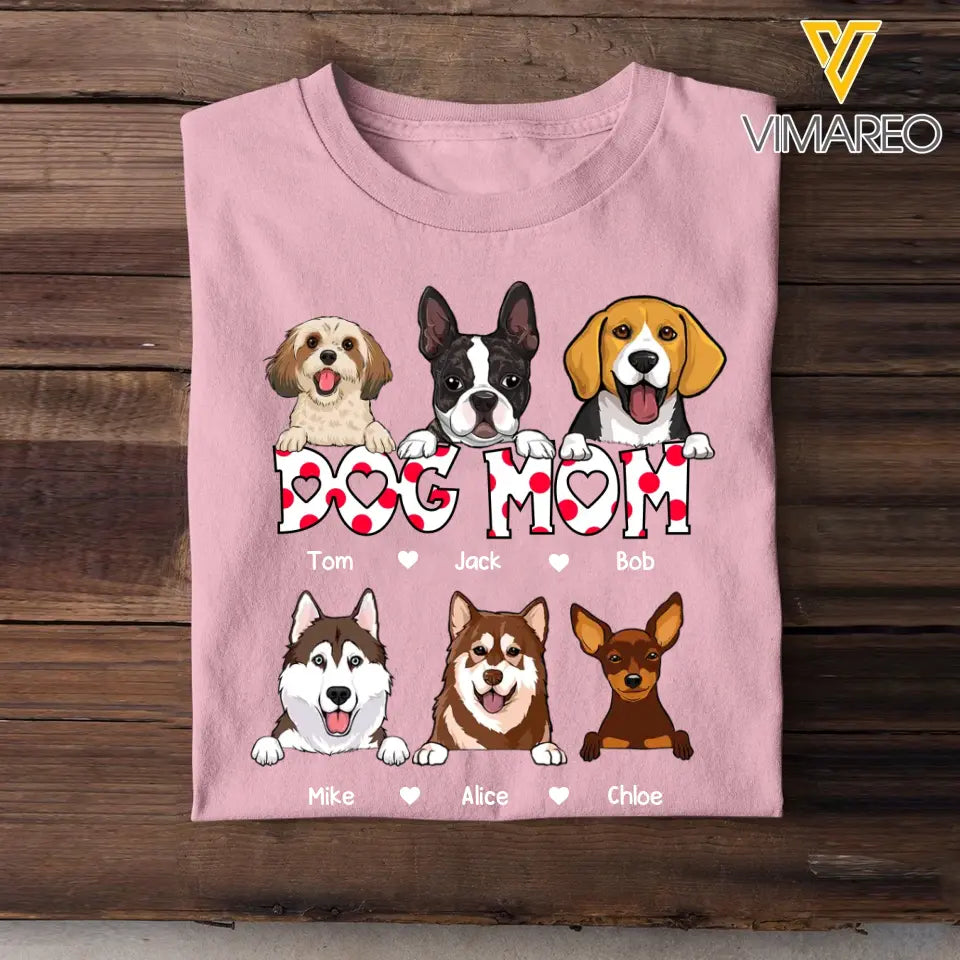 Personalized Dog Mom Dog Lovers T-shirt Printed QTTB2505