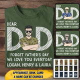Personalized Dear Dad Forget Father's Day We Love You Everyday Australian Veteran/Soldier Rank Camo with Name T-shirt Printed 23MAY-BQT25