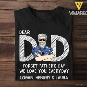 Personalized Dear Dad Forget Father's Day We Love You Everyday Australian Veteran/Soldier Rank Camo with Name T-shirt Printed 23MAY-BQT25