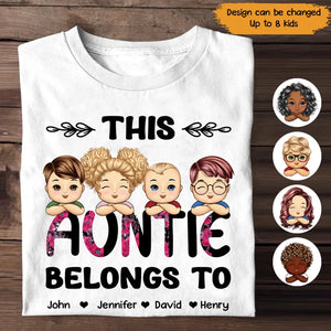 Personalized This Auntie Belongs To & Kids Names T-shirt Printed 23MAY-PTN26