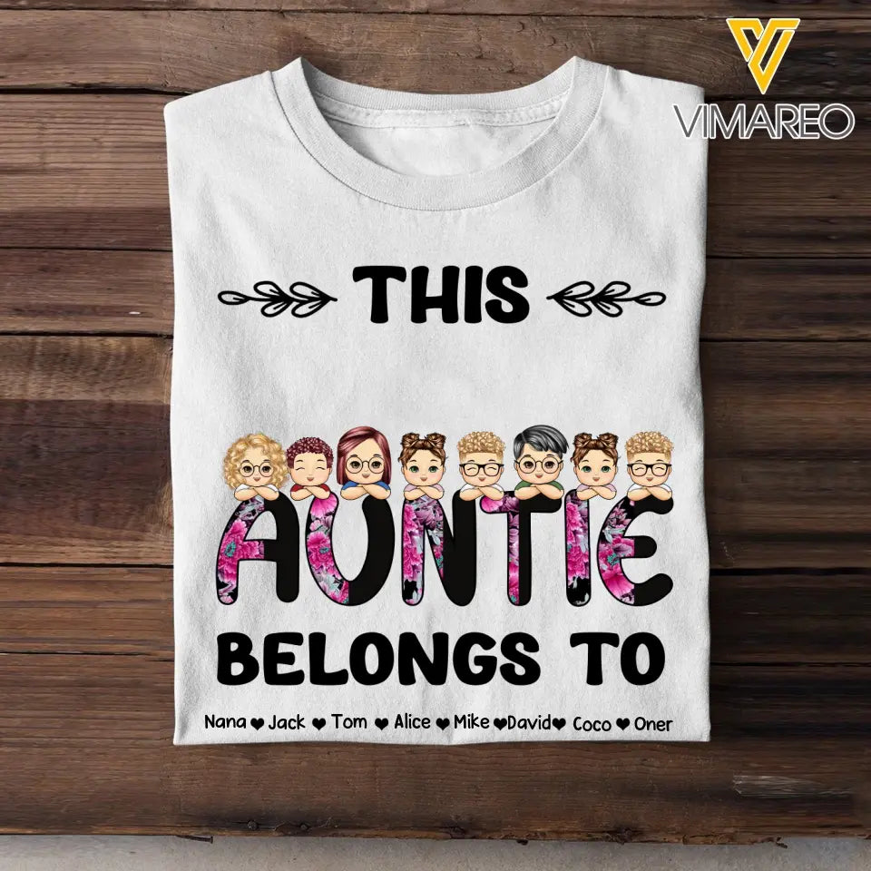 Personalized This Auntie Belongs To & Kids Names T-shirt Printed 23MAY-PTN26