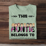 Personalized This Auntie Belongs To & Kids Names T-shirt Printed 23MAY-PTN26