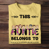 Personalized This Auntie Belongs To & Kids Names T-shirt Printed 23MAY-PTN26