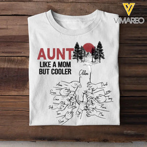 Personalized Aunt Like A Mom But Cooler Hands with Kid Names T-shirt Printed 23JUN-TB05