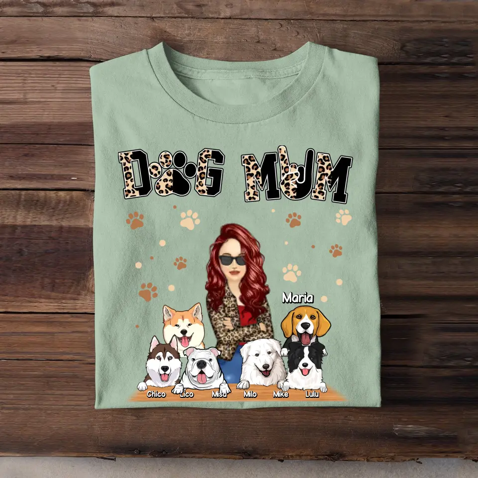 Personalized Dog Mom Dog Lovers Gift T-shirt Printed 23JUN-DT09